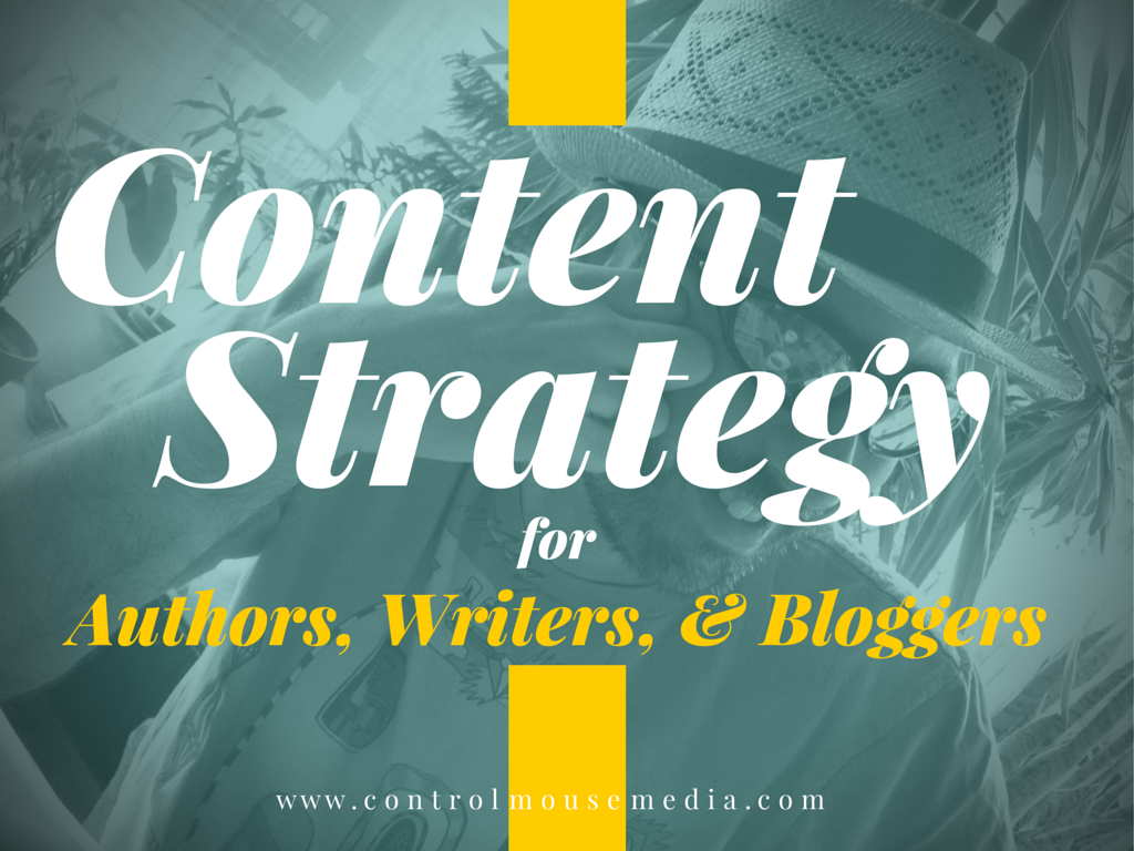 Content strategy for authors