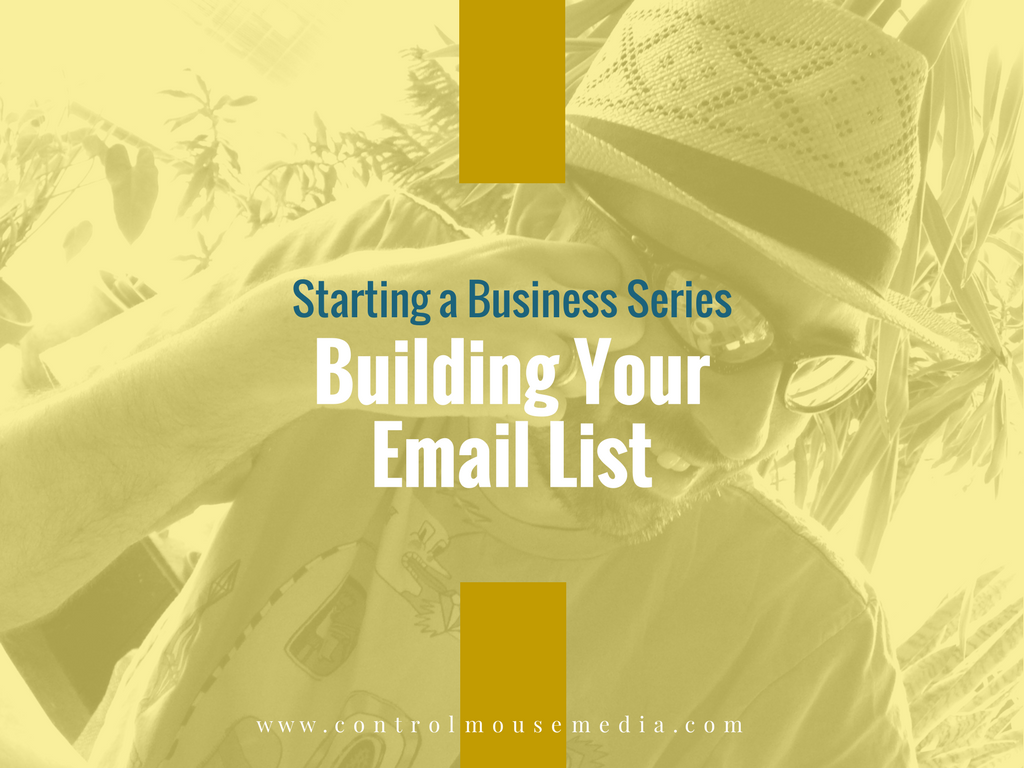 Building Your Email List