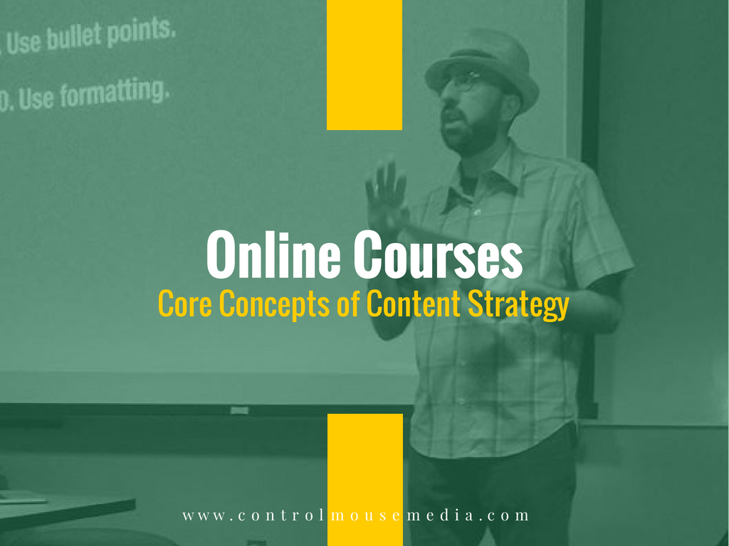 Online courses on content strategy from Michael Boezi, Owner and Managing Director of Control Mouse Media, LLC.