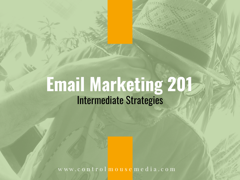 Email Marketing 201