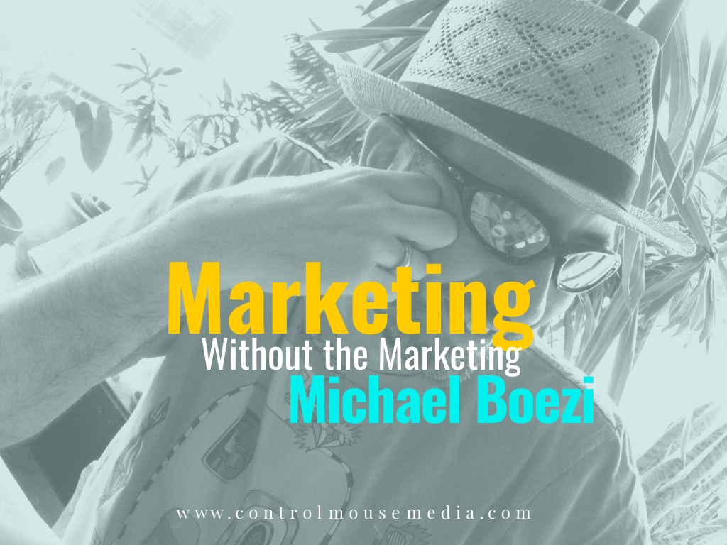 Podcast: Marketing Without the Marketing